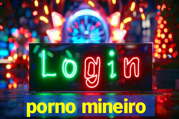 porno mineiro